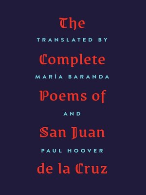 cover image of The Complete Poems of San Juan de la Cruz